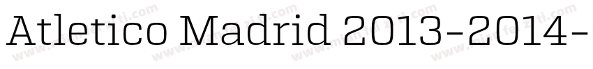 Atletico Madrid 2013-2014字体转换